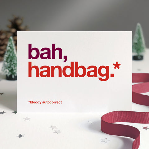 Funny christmas card autocorrected to bah handbag