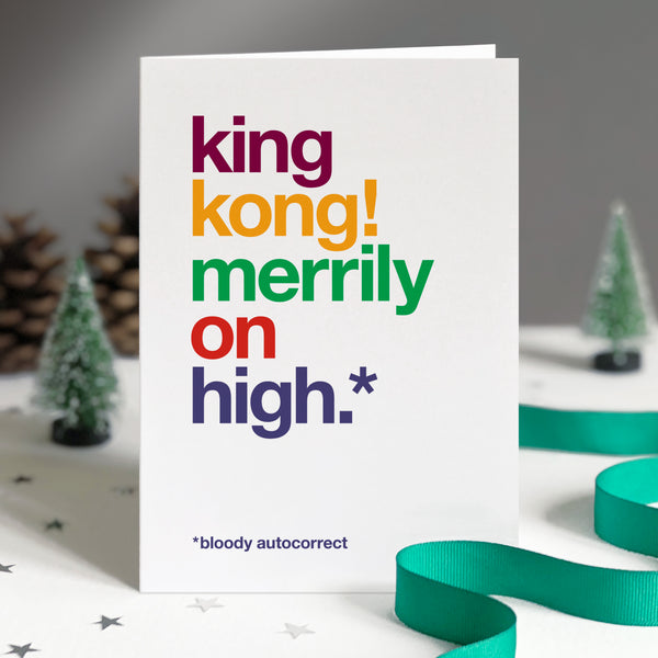 Funny christmas card autocorrected to king kong merrily on high