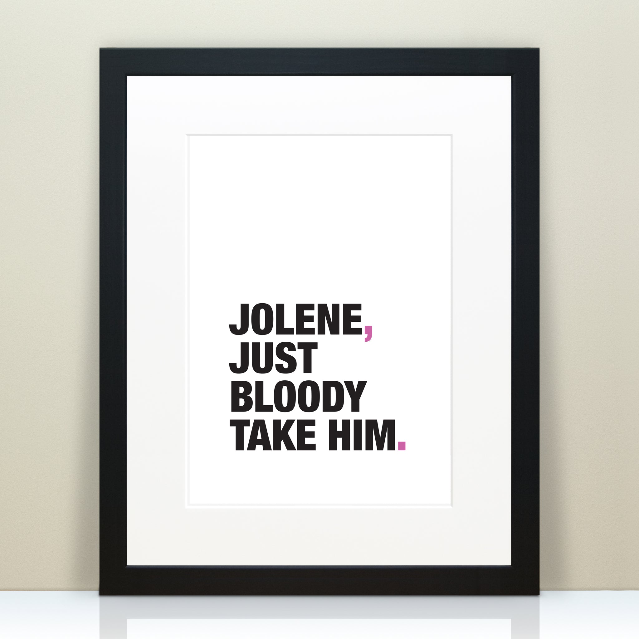 Funny 'Jolene' Song Lyrics Print / SAMPLE