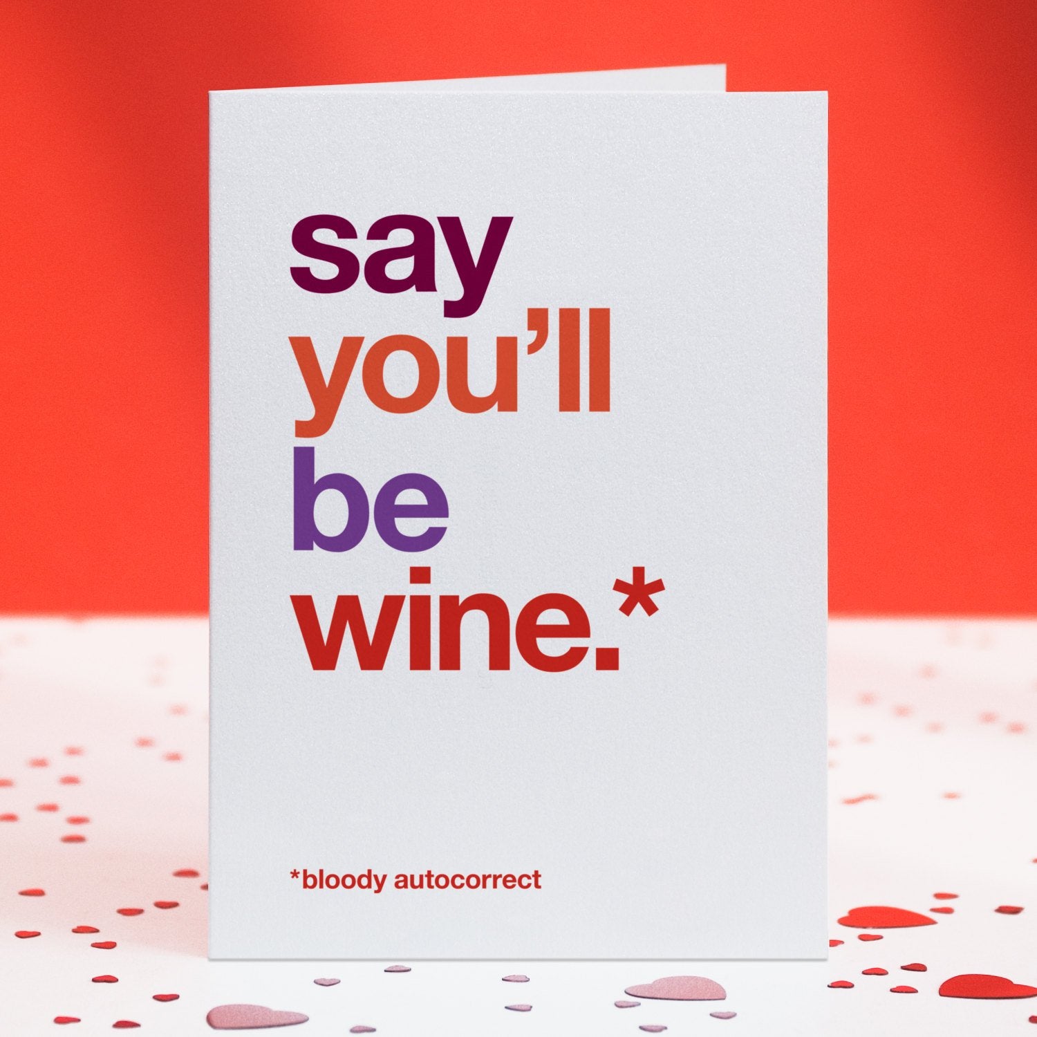 Autocorrect 'Wine' Funny Valentine's Day Card / SECOND