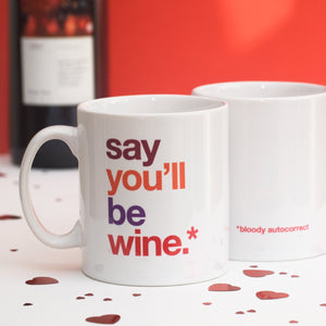 Autocorrect 'Wine' Funny Mug / SECOND