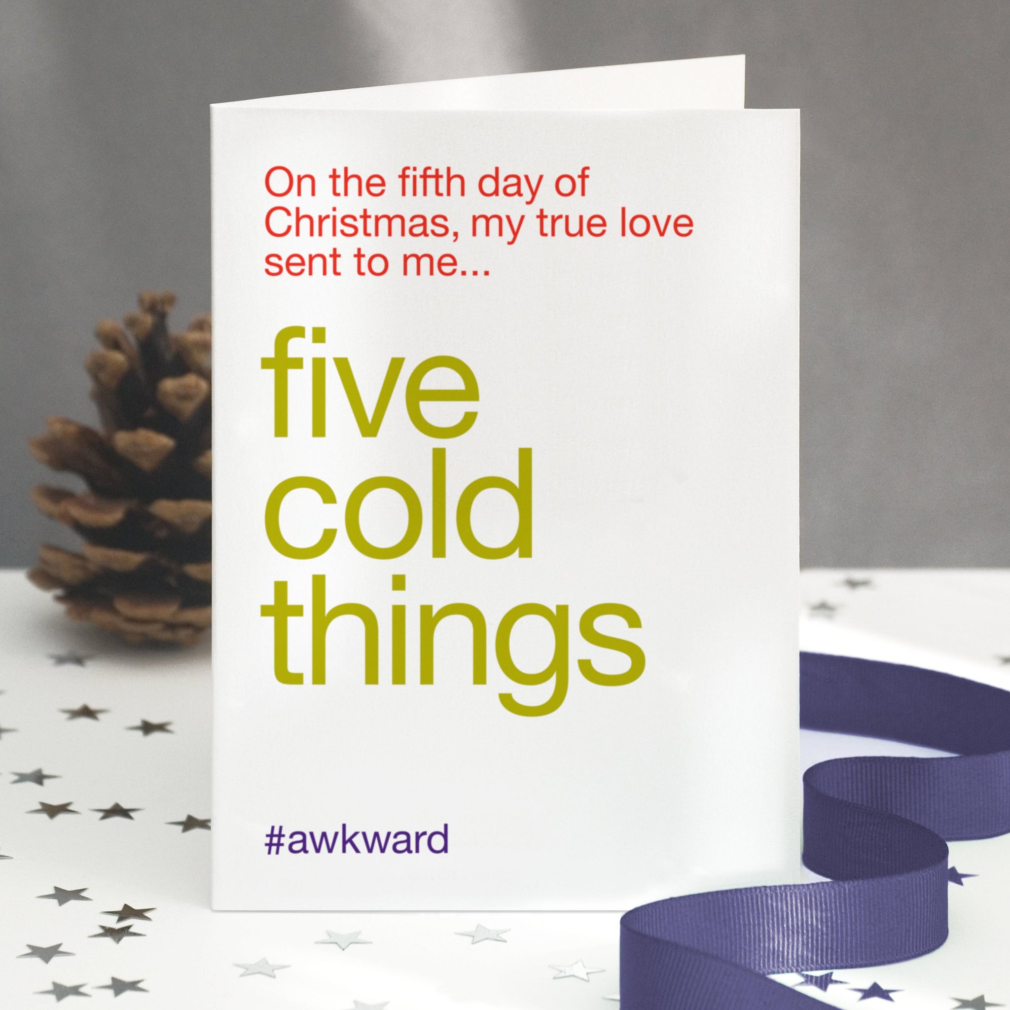 'Five Gold Rings' Funny Christmas Card / SECOND