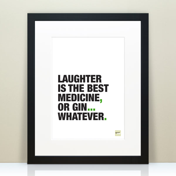 Funny Quote Print For Gin Lovers